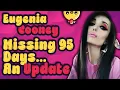 Download Lagu Eugenia Cooney - 95 Days Later...Still AWOL and I'm done: A Quick Mother Clucker
