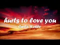 Carla Wehbe – ​hurts to love you (reimagined) (Lyrics) 💗♫