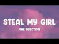 Lagu Steal My Girl - One Direction, Justin Bieber, Flo Rida,... MIX LYRICS