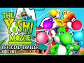 Download Lagu The Yoshi Movie | Official Trailer