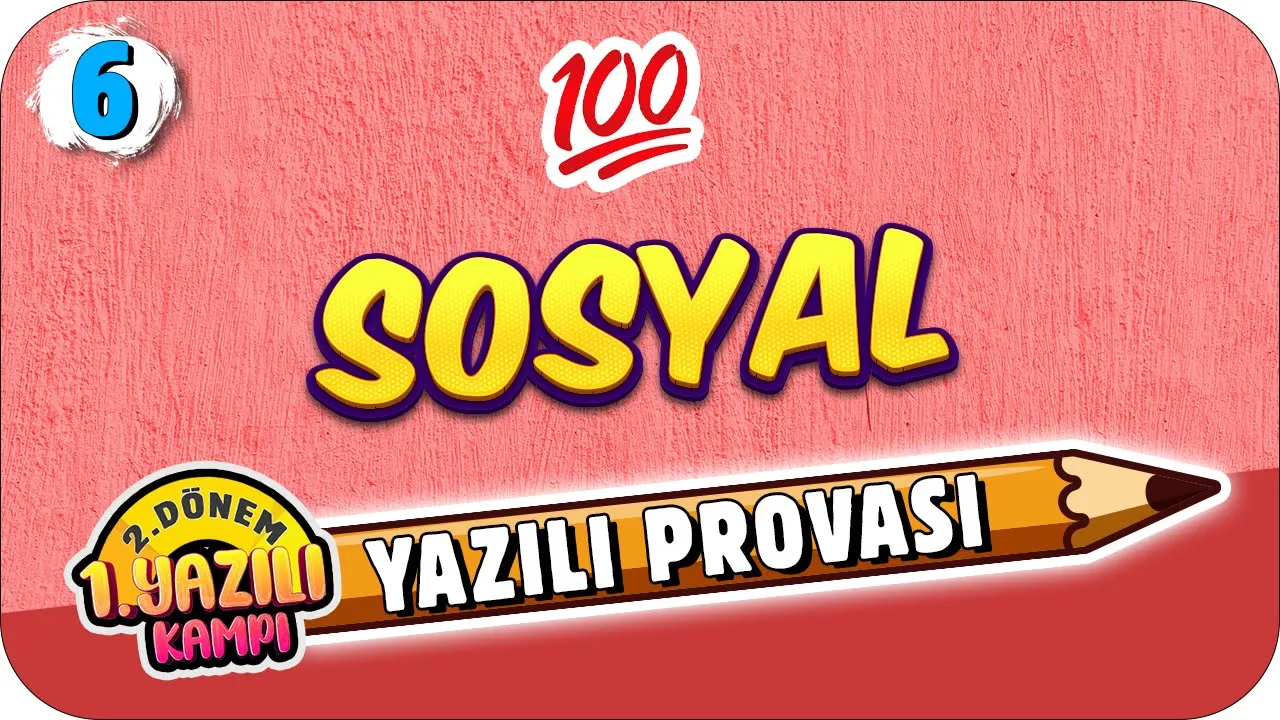 6. Sınıf Sosyal 2.Dönem 1.Yazılıya Hazırlık | 2022 📝