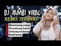 Lagu DJ Remix Hits Jambi Terbaru 2026