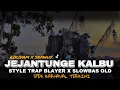Download Lagu DJ JEJANTUNGE KALBU STYLE SLOW LAWASAN X BLAYER RIKIVAM X SAMHUS