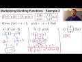Multiplying and Dividing Functions