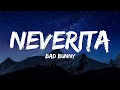 Download Lagu Bad Bunny - Neverita (Letra/Lyrics)