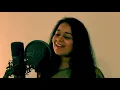 Huzoor Is Kadar Bhi - Cover by Prateeksha
