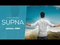 Download Lagu SUPNA (Official Video) | HARRY KAINTH | PUNKY | AR BEATZ | Punjabi Song 2021