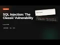 SQL Injection The Classic Vulnerability App Security Tutorial