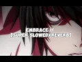 Download Lagu Ndotz - Embrace It [Super Slowed+Reverb]