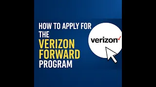 How to Apply for the Verizon Forward Program