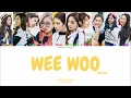 Download Lagu PRISTIN (프리스틴) - WEE WOO [Colour Coded Lyrics Han/Rom/Eng]