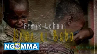 frank lehani wewe ni baba official audio 