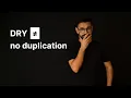 You re Not Writing DRY Code You re Just Confused