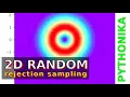 2D Random distribution by Rejection Sampling