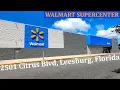 Walmart Supercenter Shopping 2501 Citrus Blvd Leesburg Florida 34748 - Store 800