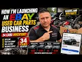 Starting an eBay Auto Parts Business From Salvage Cars Real Talk Strategy