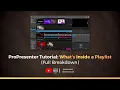 ProPresenter Tutorial Things you can see in a playlist