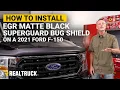 How to Install EGR Matte Black Superguard Bug Shield on a 2021 Ford F-150