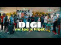 Download Lagu MR TEE -  DIGII FT  FROST X CHACHA {OFFICIAL DANCE  VIDEO}
