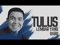 Download Lagu Lagu Baru Tulus AI - Lembar yang Baru (Official Lyrics Video)