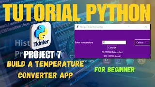 7 Project Based Learning Python - Build a Temperature Converter App