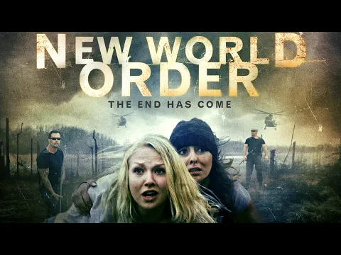 Download MP3 New World Order: The End Has Come (2013) | Full Survivor Thriller Movie | Rob Edwards