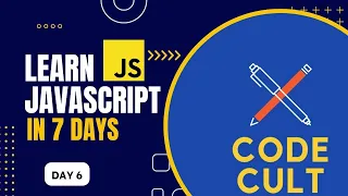 Loops in javascript Day 06 Code Cult