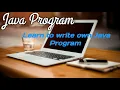 How to write java program in bluej in English Write own java program