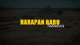 Harapan Baru Indonesia