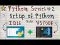 How to Setup Python in Both IDLE and VSCode Python Programming Tutorials Code Hacker