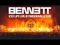 Lagu BENNETT - Iced Lips @ Parookaville 2025 (Live)