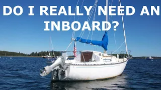 Do I really even need an inboard diesel?? Episode 124 – Lady K Sailing