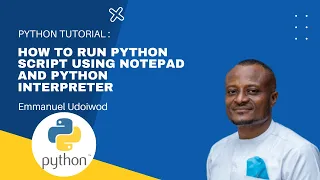 How To Run A Python Script With Notepad Python for beginners