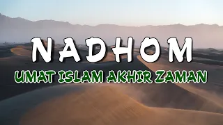 Download NADOMAN SUNDA - UMAT ISLAM AKHIR ZAMAN #nadhom #nadomansunda MP3