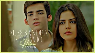 A HISTÓRIA DE ALESSANDRA E OTÁVIO - PARTE ÚNICA | (comentada).