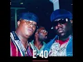 SIDEWAYS.. E-40 Ft. B-LEGIT