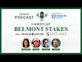 Handicap the Belmont Stakes