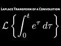 How to use the Convolution Theorem to Find the Laplace Transform Easy Definite Integral Example