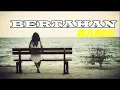 Download Lagu BERTAHAN~RAMA | FELIX IRWAN |Cover+Lirik