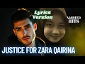 Download Lagu JUSTICE FOR ZARA QAIRINA (Lyrics Version) | NASHEED HITS  ⚫  The Best of 2025 (MUST LISTEN!)