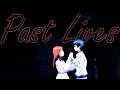 Download Lagu Past Lives | Maoyuu Maou Yuusha