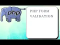 Web Page Validation in PHP Form Validation