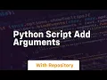 python script add arguments