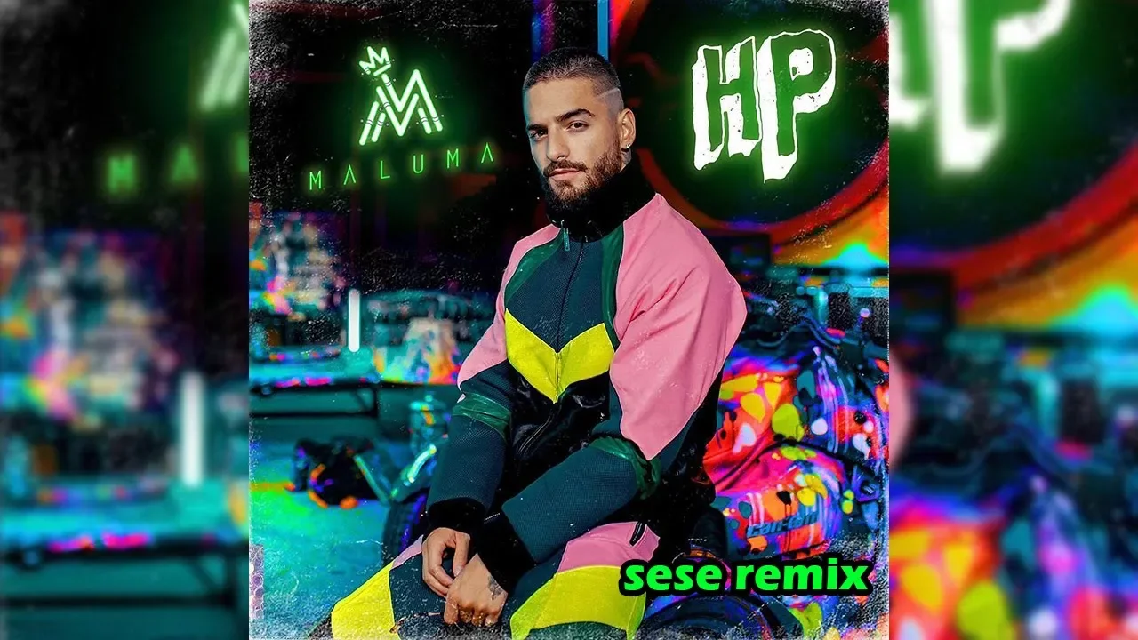 Maluma - HP (Sese Remix)