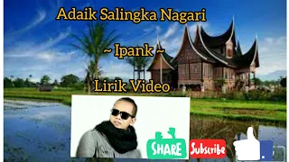 Download Adaik Salingka Nagari - Ipank  Video Lirik MP3