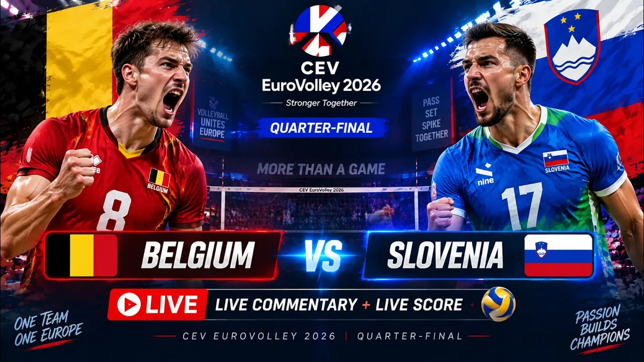 BELGIUM vs SLOVENIA | Live Commentary + Live Score 🏐 Volleyball EURO 2026 Quarter-Final