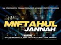Download Lagu DJ SHOLAWAT MIFTAHUL JANNAH - SPESIAL HAJATAN HOREG | SLOW FULL BASS