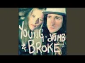 Download Lagu Young Dumb \u0026 Broke