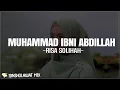 Download Lagu MUHAMMAD IBNI ABDILLAH - RISA SOLIHAH | LIRIK SHOLAWAT