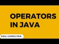 Operators in JAVA Koli Computer